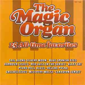 The Magic Organ - 25 All-Time Favorites