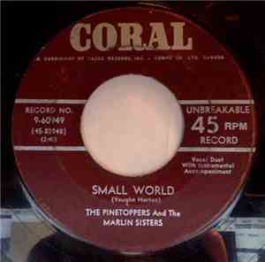 The Pinetoppers And The Marlin Sisters - Small World / Seven Lonely Days