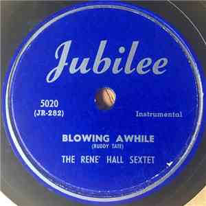 The Rene' Hall Sextet - Blowing Awhile / Rene's Boogie