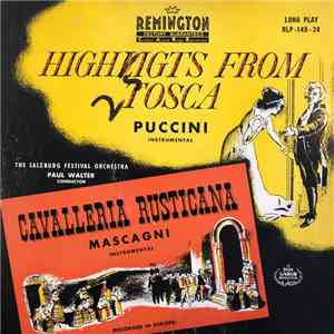 The Salzburg Festival Orchestra, Paul Walter - Highlights From Tosca & Cava ...