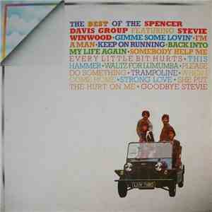 The Spencer Davis Group Featuring Stevie Winwood - The Best Of The Spencer ...