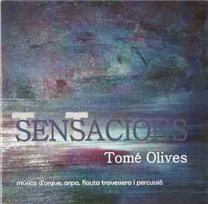 Tomé Olives - Sensacions