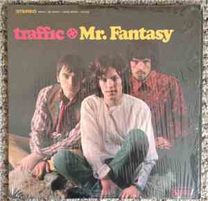 Traffic - Mr. Fantasy