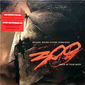 Tyler Bates - 300 (Original Motion Picture Soundtrack)