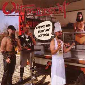 Ultrawurscht - Cheese Ass Built My Hot Dog