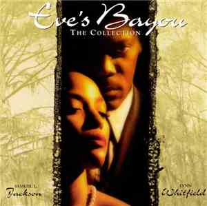 Various - Eve's Bayou (The Collection)