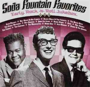 Various - Soda Fountain Favorites: Early Rock -N- Roll Jukebox