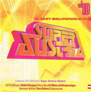 Various - Super Austria - Local Sounds From Your Dancefloor Vol. 10