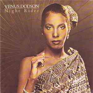Venus Dodson - Night Rider