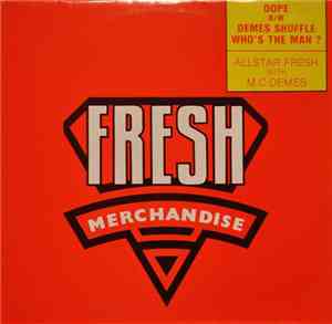 Allstar Fresh & M.C. Demes - Dope