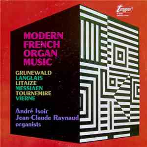 André Isoir, Jean-Claude Raynaud - Modern French Organ Music