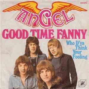 Angel - Good Time Fanny