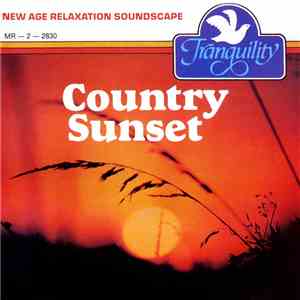 Anton Hughes , John Cobbin And Mary Anne Slavich - Country Sunset