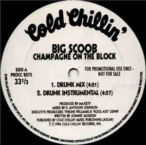 Big Scoob - Champagne On The Block
