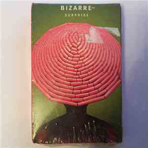 Bizarre Inc - Surprise