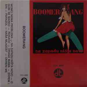 Boomerang - Na Zapadu Ništa Novo