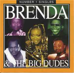 Brenda & The Big Dudes - Number 1 singles
