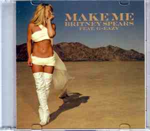 Britney Spears Feat. G-Eazy - Make Me...