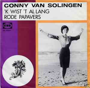 Conny Van Solingen - 'K Wist 'T Al Lang