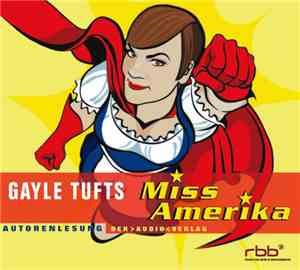 Gayle Tufts - Miss Amerika