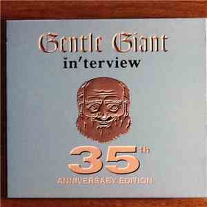 Gentle Giant - In'terview