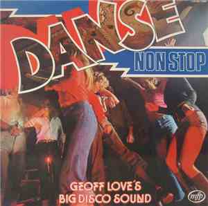 Geoff Love's Big Disco Sound -  Big Disco Sound Danse Non Stop