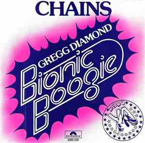 Gregg Diamond Bionic Boogie - Chains