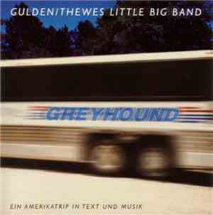 Gulden/Thewes Little Big Band - Greyhound