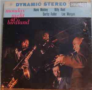 Hank Mobley, Billy Root, Curtis Fuller, Lee Morgan - Monday Night At Birdla ...