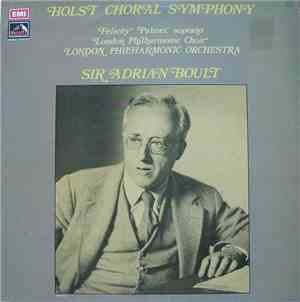 Holst - Sir Adrian Boult, London Philharmonic Orchestra & Choir With Felici ...