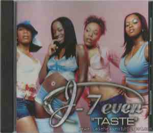 J-7' Even - Taste