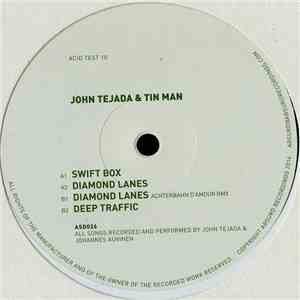 John Tejada & Tin Man  - Acid Test 10