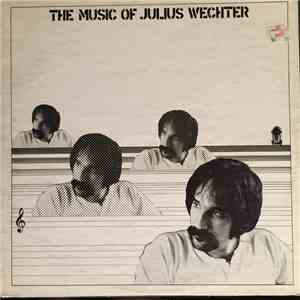 Julius Wechter - The Music Of Julius Wechter