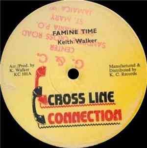 Keith Walker  - Famine Time