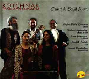 Kotchnak - Chants De Sayat Nova
