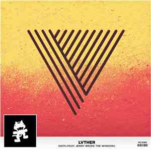 LVTHER Feat. Jenny Broke The Window - Dots