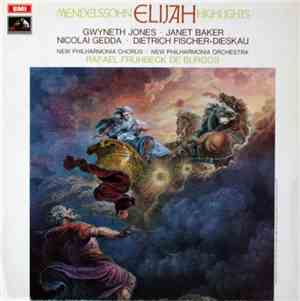 Mendelssohn, Gwyneth Jones, Janet Baker, Nicolai Gedda, Dietrich Fischer-Di ...