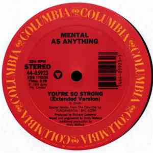 Mental As Anything - You're So Strong