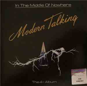 Modern Talking - In The Middle Of Nowhere - The 4th Album
