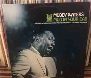 Muddy Waters - Mud In Your Ear