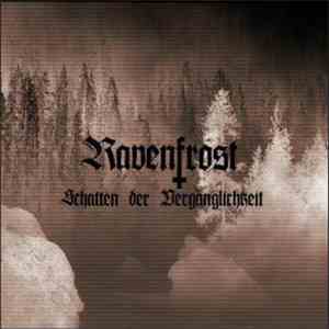 Ravenfrost - Schatten Der Vergänglichkeit