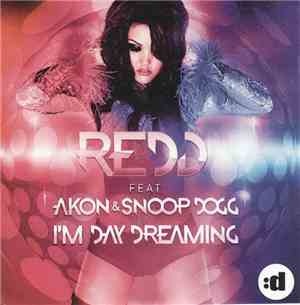 Redd Feat. Akon & Snoop Dogg - I'm Day Dreaming
