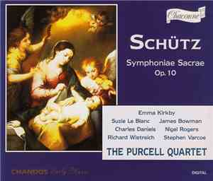 Schütz, Emma Kirkby, Suzie Le Blanc, James Bowman , Charles Daniels , Nigel ...