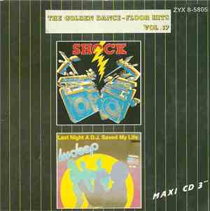 Shock  / Indeep - The Golden Dance-Floor Hits Vol. 17