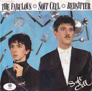 Soft Cell - Bedsitter