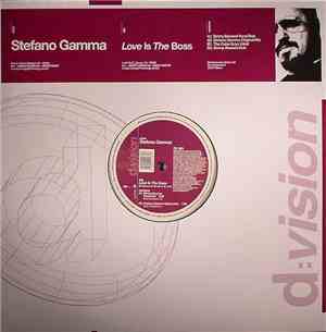 Stefano Gamma - Love Is The Boss