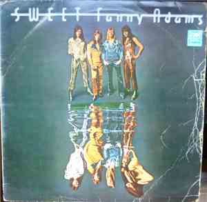 Sweet - Sweet Fanny Adams