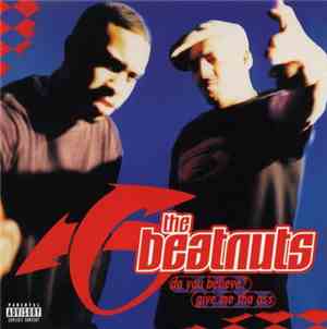 The Beatnuts - Do You Believe?