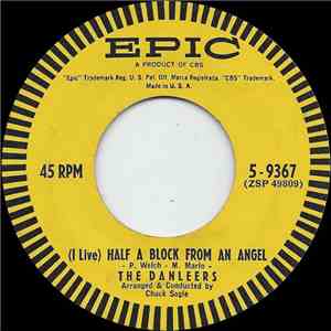The Danleers - (I Live) Half A Block From An Angel / If You Don't Care
