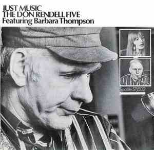 The Don Rendell Five Featuring Barbara Thompson - Just Music
